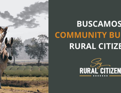 ¡Buscamos Community Builder para Rural Citizen!